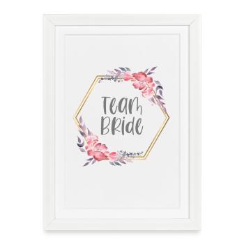 Team Bride Wedding Hen Party Bachelorette Party - Framed poster (27 × 37 cm) - white - Front
