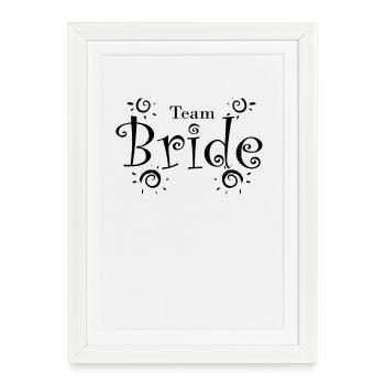 Team Bride Motiv - Framed poster (27 × 37 cm) - white - Front