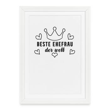 Beste Ehefrau Geschenk - Gerahmtes Poster (27 × 37 cm) - Weiß - Vorne