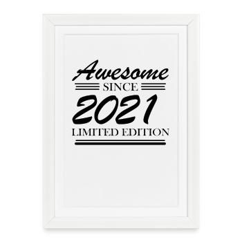 2021 - Millésime 2021 - Fantastique depuis 2021 - Affiche encadrée (27 × 37 cm) - blanc - Devant