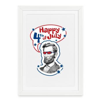 4-th July - Independence Day. If you love freedom. - Framed poster (27 × 37 cm) - white - Front