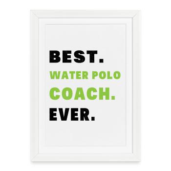 Meilleur Entraîneur Water-polo Humour Cadeau Coach - Affiche encadrée (27 × 37 cm) - blanc - Devant