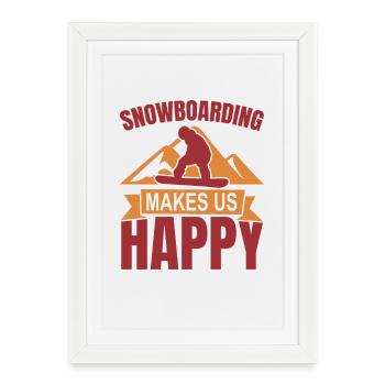 Le snowboard nous rend heureux - Affiche encadrée (27 × 37 cm) - blanc - Devant