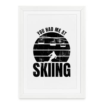 Drôle de slogan de ski - Affiche encadrée (27 × 37 cm) - blanc - Devant