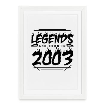 Légende 2003 - Année 2003 - Année de construction 2003 - Affiche encadrée (27 × 37 cm) - blanc - Devant