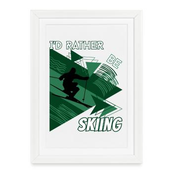 Je préfère skier - Ski Sports d'hiver Skieur - Affiche encadrée (27 × 37 cm) - blanc - Devant