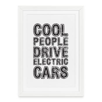 Des gens cool conduisent des voitures électriques Voiture électrique - Affiche encadrée (27 × 37 cm) - blanc - Devant