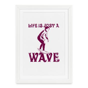 La vie n’est qu’une vague - Affiche encadrée (27 × 37 cm) - blanc - Devant
