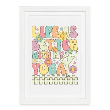 La vie est plus belle avec mon yoga - Affiche encadrée (27 × 37 cm) - blanc - Devant