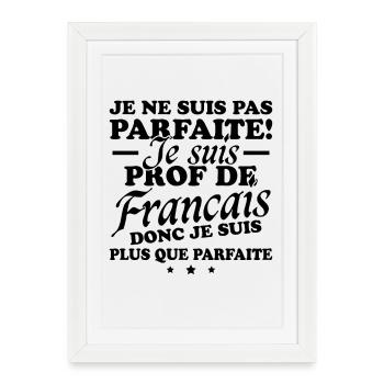 Je suis prof de français - Affiche encadrée (27 × 37 cm) - blanc - Devant