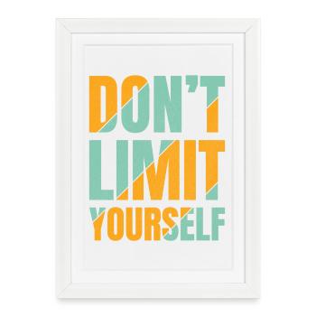 Don't limit yourself - Framed poster (27 × 37 cm) - white - Front