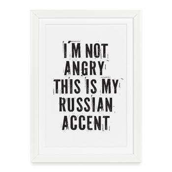 Je ne suis pas en colère C’est mon accent russe Russie - Affiche encadrée (27 × 37 cm) - blanc - Devant