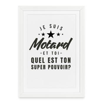 I'm a biker and you, what's your superpower? - Framed poster (27 × 37 cm) - white - Front
