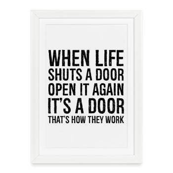 when life shuts a door funny shirt - Affiche encadrée (27 × 37 cm) - blanc - Devant