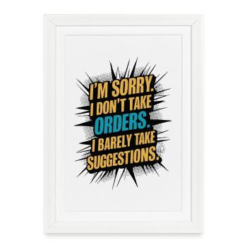 Drôle Sarcastique Citation Attitude Style BD Humour - Affiche encadrée (27 × 37 cm) - blanc - Devant