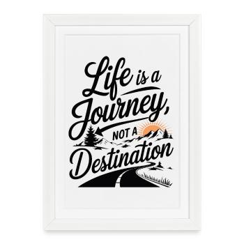 La vie est un voyage Conception de motivation - Affiche encadrée (27 × 37 cm) - blanc - Devant