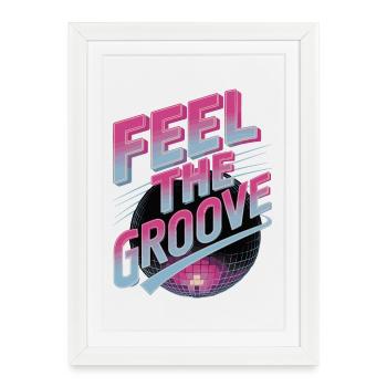 Feel the Groove Retro Disco Dance Vibes - Framed poster (27 × 37 cm) - white - Front