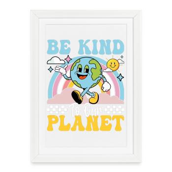 Jour de la Terre - Soyez gentils avec notre planète - Affiche encadrée (27 × 37 cm) - blanc - Devant