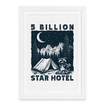 5 milliards d’étoiles Hôtel Randonnée Extérieur Cadeau - Affiche encadrée (27 × 37 cm) - blanc - Devant