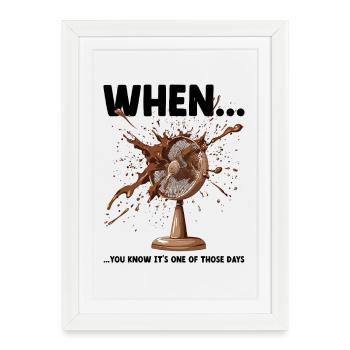Lustig Meme Katastrophe Büro Murphy's Law Kollegen - Gerahmtes Poster (27 × 37 cm) - Weiß - Vorne
