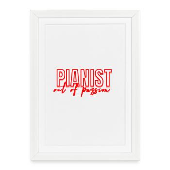 Pianiste passionné - Jouer du piano - Affiche encadrée (27 × 37 cm) - blanc - Devant