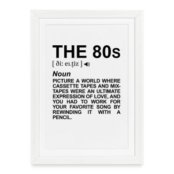 80s Definition - Framed poster (27 × 37 cm) - white - Front
