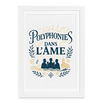 Polyphonies dans l'âme - Affiche encadrée (27 × 37 cm) - blanc - Devant
