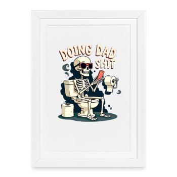 Faire des conneries de papa Drôle de fête des pères Faire des conneries de papa - Affiche encadrée (27 × 37 cm) - blanc - Devant