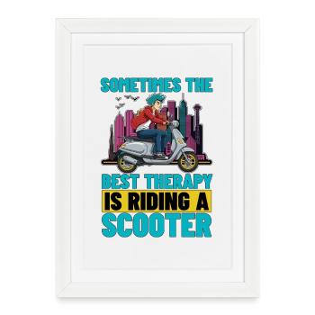 Trottinette Parfois, la meilleure thérapie est la trottinette - Affiche encadrée (27 × 37 cm) - blanc - Devant