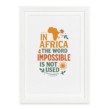 Citation inspirante sur l'autonomisation de l'Afrique - Affiche encadrée (27 × 37 cm) - blanc - Devant