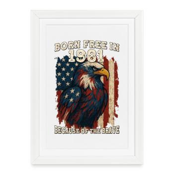 Né libre en 1981 – 44 ans de liberté audacieuse - Affiche encadrée (27 × 37 cm) - blanc - Devant