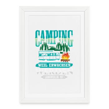 Camper Camping Caravan Saying - Framed poster (27 × 37 cm) - white - Front