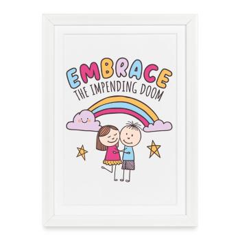 Accepter la catastrophe imminente - Affiche encadrée (27 × 37 cm) - blanc - Devant