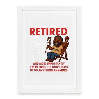Retirement for Men women – Retired Rente - Framed poster (27 × 37 cm) - white - Front