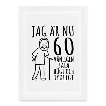 Cadeau 60ème anniversaire 60ème cadeau d’anniversaire pour homme de 60 ans - Affiche encadrée (27 × 37 cm) - blanc - Devant