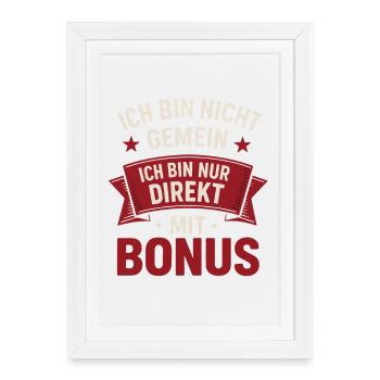 Je ne suis pas méchant – Drôle de dicton | Directement auprès de - Affiche encadrée (27 × 37 cm) - blanc - Devant
