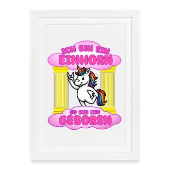 I was born a unicorn - Framed poster (27 × 37 cm) - white - Front