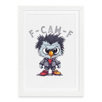 F-CAW-F Chicken Funny Rooster FCAWF Huhn Hühnchen - Framed poster (27 × 37 cm) - white - Front