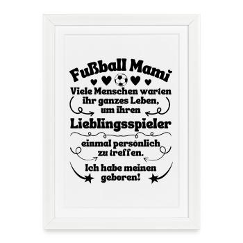 Football Le joueur préféré de maman est né - Affiche encadrée (27 × 37 cm) - blanc - Devant