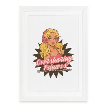 Trop de partage Princesse Rétro - Affiche encadrée (27 × 37 cm) - blanc - Devant