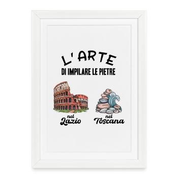 The Art of Stacking Stones Humor Lazio - Framed poster (27 × 37 cm) - white - Front