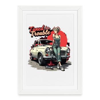 Tuned for Trouble - Retro Auto Girl Design - Affiche encadrée (27 × 37 cm) - blanc - Devant