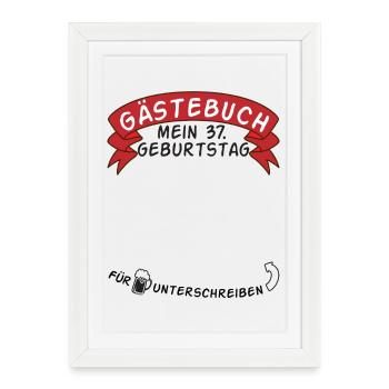 Guestbook My 37th Birthday Gift Idea - Framed poster (27 × 37 cm) - white - Front