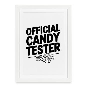 Official Candy Tester - Framed poster (27 × 37 cm) - white - Front