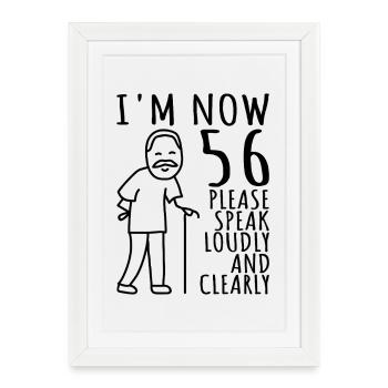 56ème Anniversaire 56er 56ème J’ai maintenant 56 ans - Affiche encadrée (27 × 37 cm) - blanc - Devant