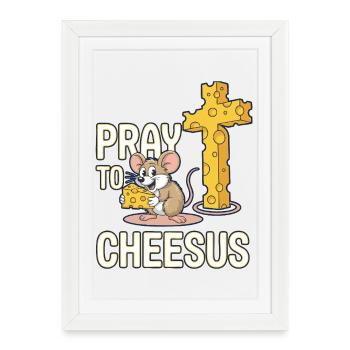 Priez le cheesus – Croix de souris et de fromage - Affiche encadrée (27 × 37 cm) - blanc - Devant