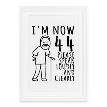 44th Birthday 44s 44th I am now 44 years old - Framed poster (27 × 37 cm) - white - Front