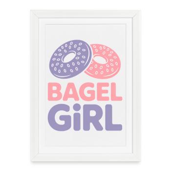 Bagels Dire Bagel Girl Drôle Bagels Cadeau - Affiche encadrée (27 × 37 cm) - blanc - Devant