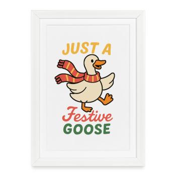 L’oie de Noël juste une oie festive - Affiche encadrée (27 × 37 cm) - blanc - Devant