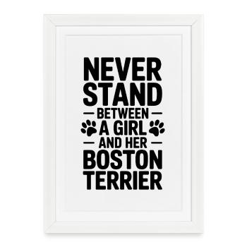 Boston terrier dicton, fille Boston Terrier cadeau - Affiche encadrée (27 × 37 cm) - blanc - Devant